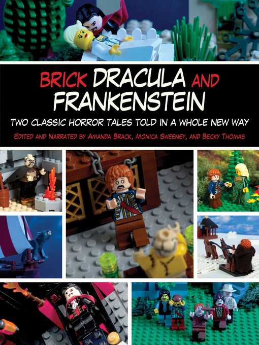 Cover image for Brick Dracula and Frankenstein: Two Classic Horror Tales Told in a Whole New Way